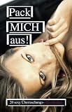  Pack mich...