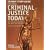 Student Study Guide for Criminal Justice Today: An Introductory Text for the 21st Century
