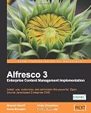 Alfresco 3 Enterprise Content Management Implementation