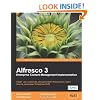Alfresco 3 Enterprise Content Management Implementation