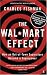 The "Wal-Mart" Effect: How an Out-of-town Superstore Became a Superpower