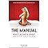 The Manual: What Women Want and How to Give It to Them