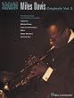 Miles Davis: Originals, Vol. 2: 14 Note-for-Note Transcriptions Including: Agitation, Bitches Brew, Filles de Kilimanjaro, Miles, Petits Machins, Spanish Key (Artist Transcriptions Trumpet)