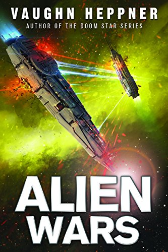 Alien Wars (A Fenris Novel Book 3)