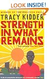 Strength in what Remains