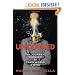Uncorked: My Journey Through the Crazy World of Wine