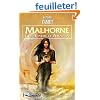 Malhorne, tome 2 : Les Eaux d'Aratta