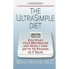 The Ultrasimple Diet: Kick-start Your Metabolism and Safely Lose Up to 10 Pounds in 7 Days (Thorndike Large Print Health, Home and Learning)