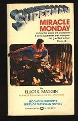 Superman:  Miracle Monday