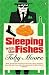 Sleeping with the Fishes