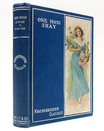 One Horse Shay and Other Poems