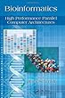Bioinformatics: High Performance Parallel Computer Architectures (Embedded Multi-Core Systems)