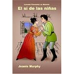 El s? de las ni?as (Cervantes & Co. Spanish Classics) book cover