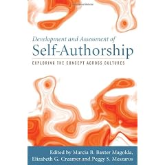 Development and Assessment of Self-Authorship: Exploring the Concept Across Cultures