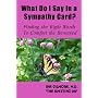 What Do I Say In a Sympathy Card? Finding the Righ&hellip by Ina Gilmore M.D.