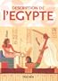 Description de l'Egypte : Publi�e par les ordres de Napol�on Bonaparte