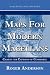 Maps for Modern Magellans: Charts for Captains of Commerce by Roger, F. Anderson