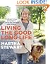 Living the Good Long Life: A Practical Guide to Caring for Yourself and Others