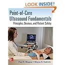 Point-of-Care Ultrasound Fundamentals: Principles, Devices, and Patient Safety