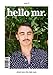 Hello Mr. Magazine Issue 1