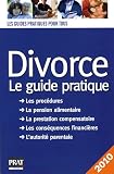 Divorce : le guide pratique