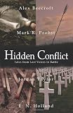 Hidden Conflict: Tales from Lost Voices in Battle
