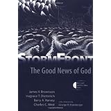 stormfront the good news of god gospel and our culture