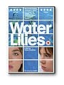 Water Lilies [DVD] [2007]