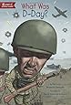What Was D-Day?