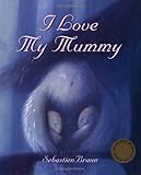 I love my mummy