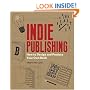 Indie Publishing: How to Design and Publish Your Own Book (Design Brief)