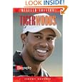 Tiger Woods (Biography (a and E)) by Jeremy Roberts