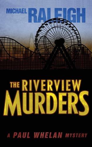 the riverview murders a paul whelan mystery