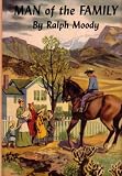 Man of the Family (1951 Hardcover Printing)