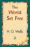 The World Set Free