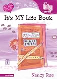 The Its MY Life Book (Young Women of Faith Library, Book 6)