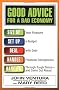 Good Advice for a Bad Economy