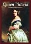 Queen Victoria: A Biographical Companion (Biographical Companions)
