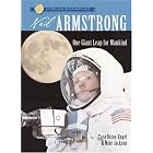 Sterling Biographies: Neil Armstrong: One Giant Leap for Mankind... by Tara Dixon-Engel and Mike Jackson