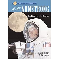 Sterling Biographies: Neil Armstrong: One Giant Leap for Mankind
