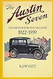 The Austin Seven : the motor for the million : 1922-1939