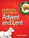 Learning Centers for Advent and Lent
