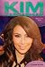 Kim Kardashian: Reality TV Star (Contemporary Lives) by Joanne Mattern
