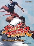 Street fighter : the complete history