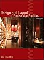 Design and Layout of Foodservice Facilities