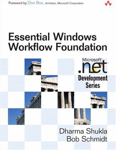Image of: Essential Windows Workflow Foundation (Microsoft .NET Development Series)