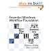 Essential Windows Workflow Foundation (Microsoft .Net Development Series)