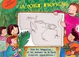 La for�t tropicale