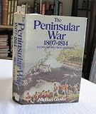 The Peninsular War, 1807-1814 : a concise military history