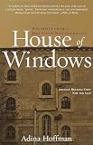House of Windows: Portraits From a Jerusalem Neighborhood